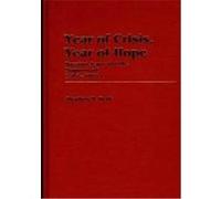 Year of Crisis, Year of Hope: Russian Jewry and the Pogroms of 1881-1882 Berk, Stephen M. (Auteur)