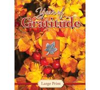 Year of Gratitude - Large Print (Daily Prayer Books)