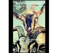 Year of the Creative Goat Mandalas according to the Chinese horoscope book of wishes and manifestations for coloring: magical mandalas coloring book