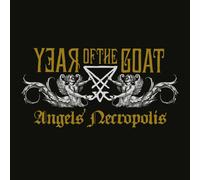 Year of the Goat Angels' Necropolis (Vinyl) 12" Album (Gatefold Cover)