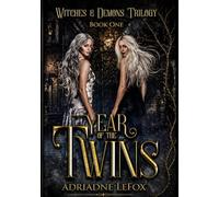 Year of the Twins: A Dark Fantasy Romance of Demons, Twin Bonds, and Forbidden Magic