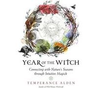 Year of the Witch by Temperance Temperance Alden Alden Temperance (Temperance Alden) Alden (Auteur)