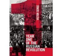 Year One Of The Russian Revolution Victor Serge (Auteur)