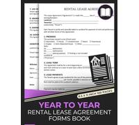 Year-to-Year Lease Agreement Forms Book: Annual Tenancy Agreement Form | Yearly Rental Contract Form Between Landlord and Tenant