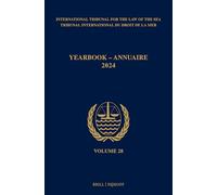 Yearbook International Tribunal for the Law of the Sea/ Annuaire Tribunal International Du Droit De La Mer, 2024