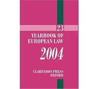 Yearbook Of European Law 2004: Volume 23