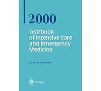 Yearbook Of Intensive Care And Emergency Medicine 2000