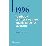 Yearbook Of Intensive Care And Emergency Medicine
