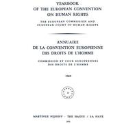 Yearbook Of The European Convention On Human Rights / Annuaire De La Convention Europeenne Des Droits De L'homme