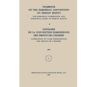 Yearbook Of The European Convention On Human Rights / Annuaire De La Convention Europeenne Des Droits De L'homme