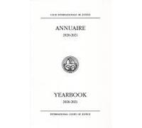 Yearbook Of The International Court Of Justice 2020-2021