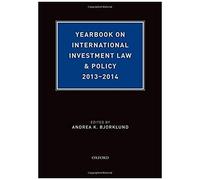 Yearbook On International Investment Law & Policy, 2013-2014