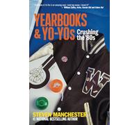 Yearbooks & Yo-Yos:: Crushing The 80s