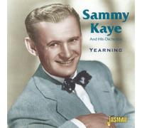 Kaye, Sammy - Yearning