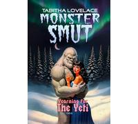 Yearning For The Yeti: A Cozy Winter Holiday Monster Romance Novella