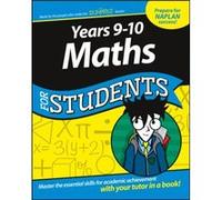 Years 9 10 Maths For Students by The Experts at Dummies The Experts at Dummies (Auteur)
