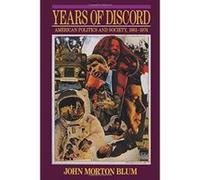 Years of Discord John Morton Blum (Auteur)