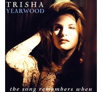 Trisha Yearwood - The Song Remembers When [Import]
