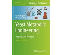 Yeast Metabolic Engineering: Methods and Protocols