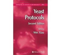 Yeast Protocols, Methods in Molecular Biology Series Wei Xiao (Auteur)