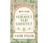 Yedi Ayet Yedi Şahsiyet: Fatiha Suresi Tefsiri