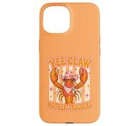 Yee Claw Mother Truckers Lobster Lobster Western Cowboy Lover Coque pour iPhone 15