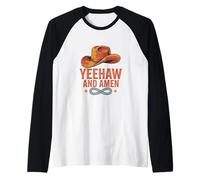 Yeehaw et Amen Western Country Cowboy Faith Christian Manche Raglan