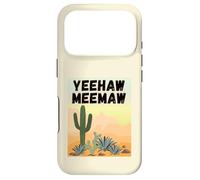 Yeehaw Meemaw Drôle, Mignon, Tendance, Campagne, désert, Cactus Coque pour iPhone 17 Pro