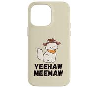 Yeehaw Meemaw Drôle, Tendance, Pays, Mignon, Chat, Chaton Coque pour iPhone 14 Pro Max