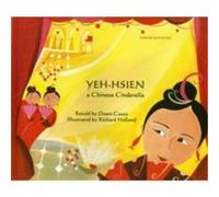 Yeh-Hsien a Chinese Cinderella in Turkish and English Dawn Casey (Auteur)