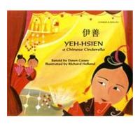 YehHsien a Chinese Cinderella in Chinese and English by Dawn Casey Inconnu (Auteur)