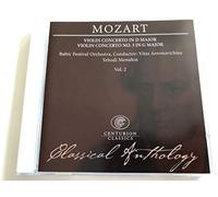 Classical Anthology: Violin Concerto In D Major Et N°3 In G Major (Concerto Pour Violon En Ré Majeur Et N°3 En Sol Majeur) - Vol. 2