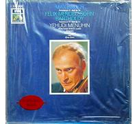 Yehudi Menuhin - Mendelssohn Violinkonzert E-Moll Op.64, Bruch Violinkonzert Nr.1 G-Moll Op.26