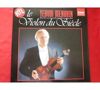 Yehudi Menuhin, violon - Yehudi Menuhin, le violon du siècle, 7 concertos, Bach, Mozart, Brahms, etc ..