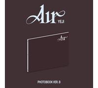 Yeji (Itzy) - Air (Photobook B Ver) [Compact Discs] Postcard, Photo Book, Poster, Stickers