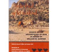 Yeki Bud, Yeki Nabud: Essays on the Archaeology of Iran in Honor of William M. Sumner