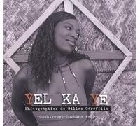 Yel Ka Yé: Ouahigouya-Burkina Faso