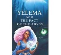 Yelema And The Pact of the Abyss: Ensnared by the Lake Siren