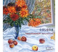 Yelena Eckemoff & Manu Katche Colors (CD) Album
