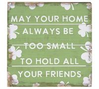 Yelenacca May Your Home Always Be Too to Hold All Your Friends - Rustique - Irish House Blessing - Décoration d'intérieur irlandaise - St Patrick Décoration d'intérieur rétro en métal 20,3 x 30,5 cm