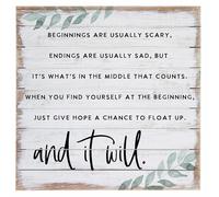 Yelenacca Plaque en métal rustique rétro avec citation « Hope Floats » - Beginnings are Usually Scary - Endings are Usually Sad - It's What's in The Middle That Counts - 20,3 x 30,5 cm
