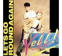 Yell - Let's go Round Again (6:41min, 1990) [Import Anglais]