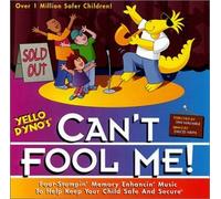 Yello Dyno's Can't Fool Me (US [Import]