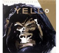 Yello - You Gotta Say Yes To Another Excess