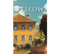 Yellow Emmanuelle Jappert (Auteur)