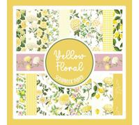 Yellow Floral Scrapbook Paper: Shabby Chic Lemons Craft Paper Pad For Scrapbooking, Mixed Media, Decoupage, Junk Journals & Paper Crafts; 8.5 x 8.5"