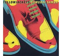 Yellow Jackets Samurai Samba (CD) Album