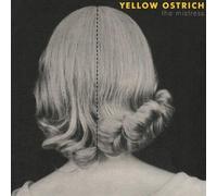 Yellow Ostrich - The Mistress [Vinyl Lp]