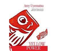 Yellow Power Édition bilingue français-anglais - Nicole Ollier - L'ire Des Marges - broché - Poésie