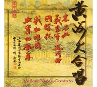 Yellow River Cantata and Other Choral Works